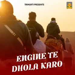 Engine Te Dhol Kolo